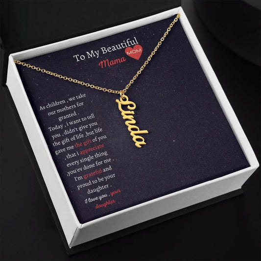 To my beautiful mama Personalized vertical name necklace ..