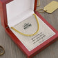 Gift to my son Cuban Link Chain .